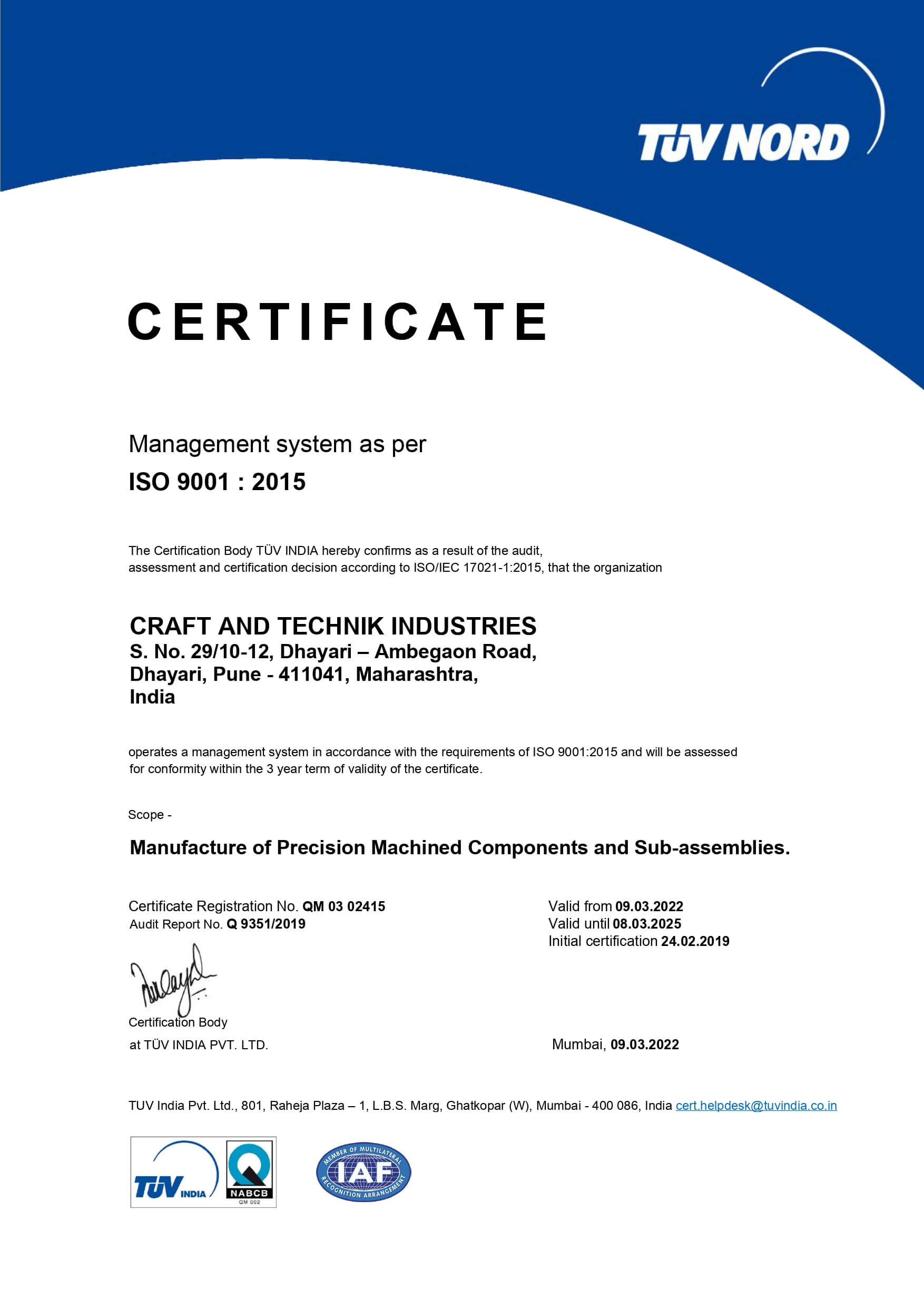 ISO 9001: 2015 Standard Certificate by TUV India